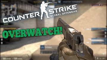CSGO Overwatch! 