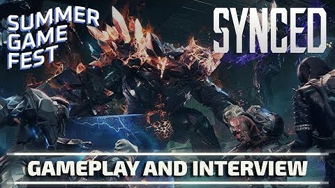 Synced Demo and interview at Summer Game Fest - [Gaming Trend]