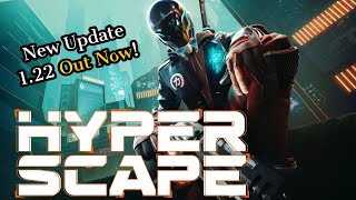 *NEW* Hyper Scape Update 1.22 Patch Notes Out Now!!