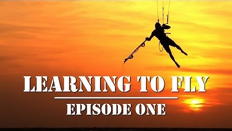 Learning To Fly. How to jump kitesurfing tutorial.