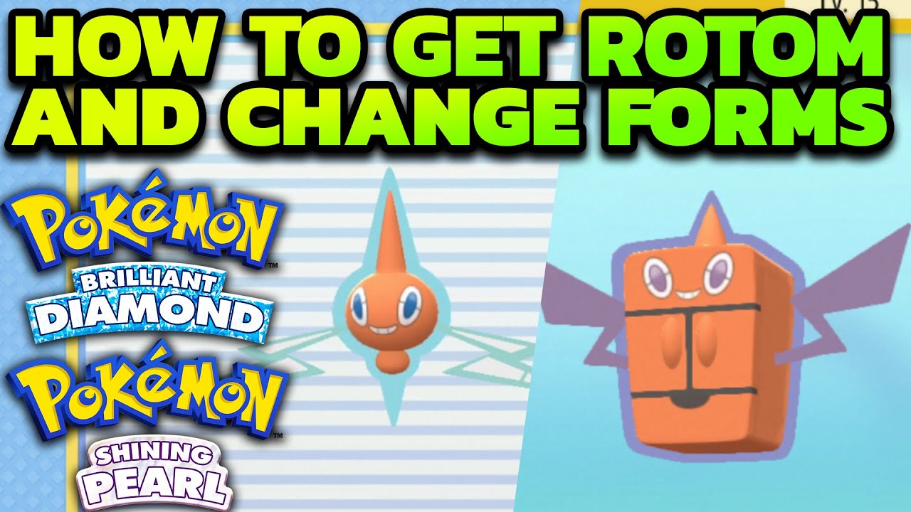 How to Get ROTOM in Brilliant Diamond & Shining Pearl - How to Change Rotom Forms in BDSP