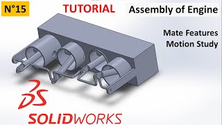 SolidWorks Tutorial N°15 - Assembly of Engine