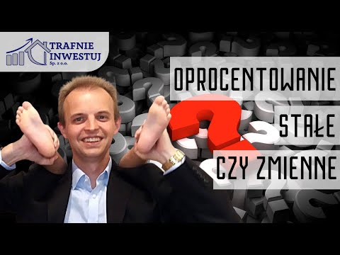 Wideo: Różnica Między Zmienną A Stałą Stopą Procentową