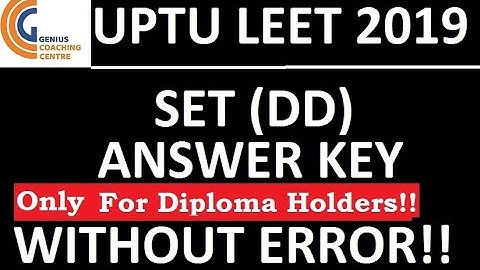 UPTU LEET 2019 ANSWER KEY WITHOUT  ANY ERRORS  FOR UP STUDENTS SPECIALLY
