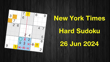 New York Times Hard Sudoku 26 Jun 2024 - Sudoku From Zero To Hero