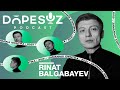 Ринат Балгабаев: Золотой час, менталитет, документалки / dope soz podcast