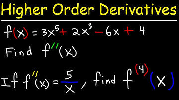 Higher Order Derivatives
