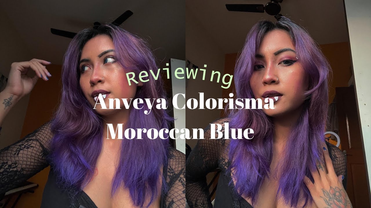 Reviewing Anveya Colorisma Moroccan Blue Hair Dye / Indian Hair Dye
