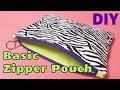 초보자 지퍼파우치만들기/안감넣어 지퍼다는 방법/DIY basic Zipper Pouch for beginners