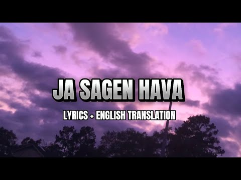 Ja Sagen Hava - Lyrics + English translation #tiktok #viral