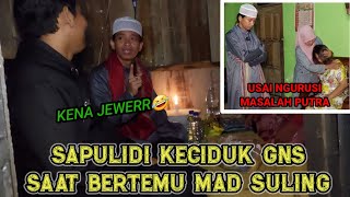 SAPULIDI KETEMU SAMA GNS