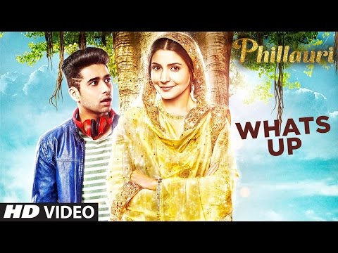 Whats Up Song Lyrics From Phillauri