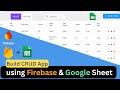 Build  CRUD Web App Using Firebase &amp; Google Sheets #firebase #appsscript#firestore