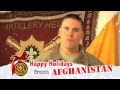 #39 Happy Holidays from Afghanistan - SSG Cunningham