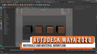 Autodesk Maya 2020 - Materials and Material Workflow