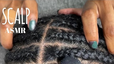 ASMR | Scalp scratching & braids | relaxing sounds