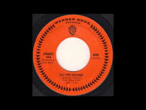 Johnny Sea - Day for Decision