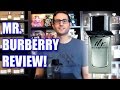 Mr. Burberry by Burberry Fragrance / Cologne Review