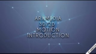 2D & 3D Motion Graphics Client Intro: Arx Media