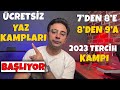 Ücretsiz Yaz Kampları Başlıyor... | 7&#39;den 8&#39;e 👉8&#39;den 9&#39;a 👉 LGS 2023 Tercih Kampı