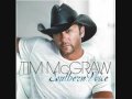 Tim McGraw - You Had To Be There