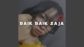 Baik Baik Saja
