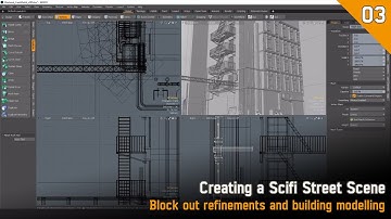 Creating a Scifi Street Scene | Full Process | Block out refinements and building modelling