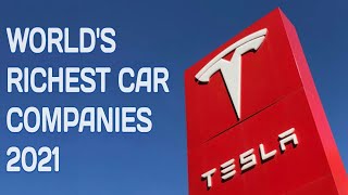 Top 10 Richest Cars Companies In The World 2021