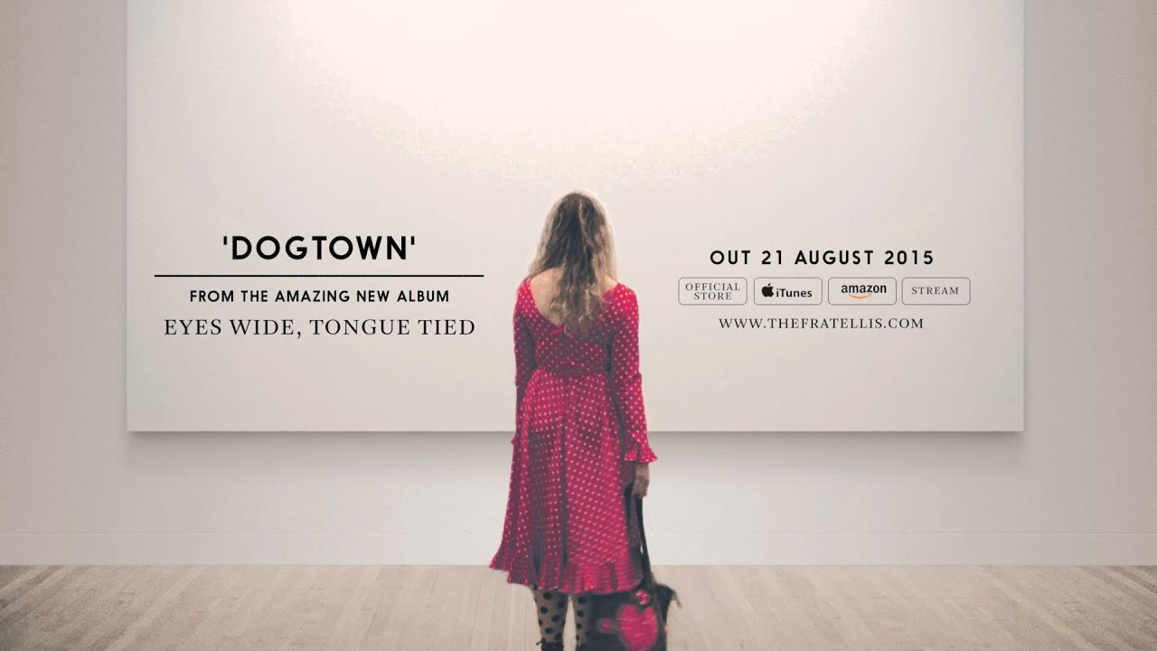 The Fratellis - Dogtown (Official Audio)