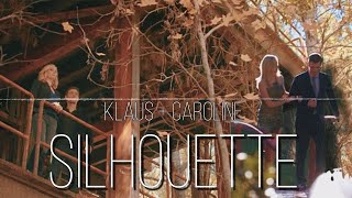 Klaus &amp; Caroline || Silhouette