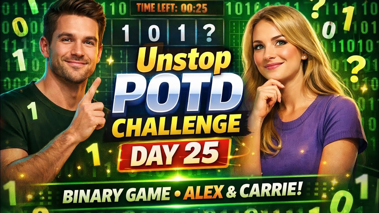 Unstop POTD Challenge Day 25 | 25/12/2025 | Binary Game Python Code ...
