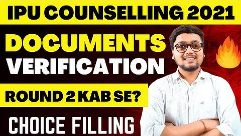 IPU DOCUMENTS VERIFICATION ✅ | IPU Btech Counselling 2021 | IPU Choice filling 2021 | IPU
