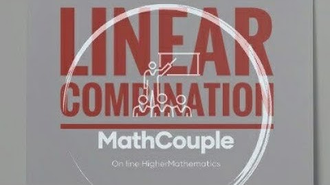 Linear Combination in Urdu/Hindi