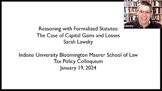 IU Tax Policy Colloquium: Sarah Lawsky (Northwestern), Jan. 19, 2024