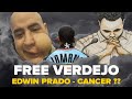 Freeverdejo  edwin prado cancer for not testifying