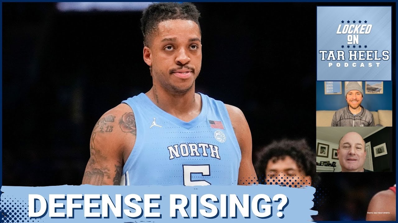 Video: Locked On Tar Heels - Is UNC's defense ready to match its offense? Significance of Pitt win