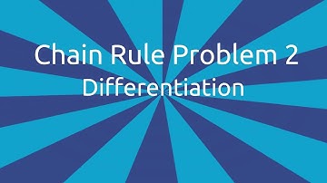 Problem 2 on Chain Rule | Differentiation | CA CPT | CS & CMA Foundation | Class 11 | Class 12