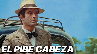 El pibe Cabeza | ALFREDO ALCÓN | Película clásica en español | Drama criminal