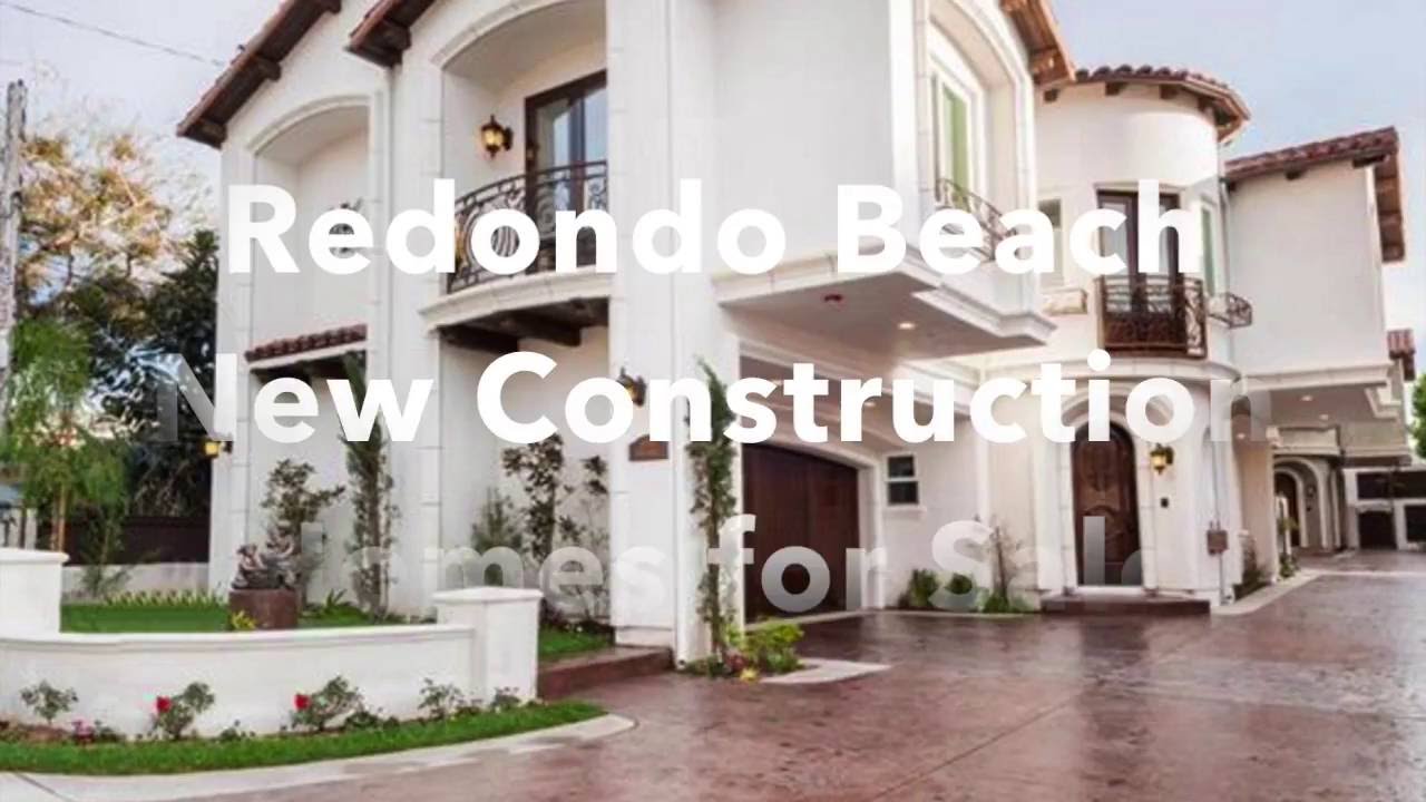 Redondo Beach CA New Construction Homes for Sale YouTube