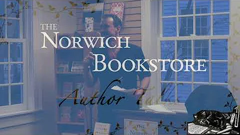 Norwich Bookstore Author Talk || Edith Forbes
