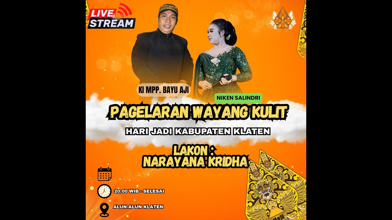 PAGELARAN WAYANG KULIT HARI  JADI KABUPATEN KLATEN DALANG KI MPP.BAYU AJI