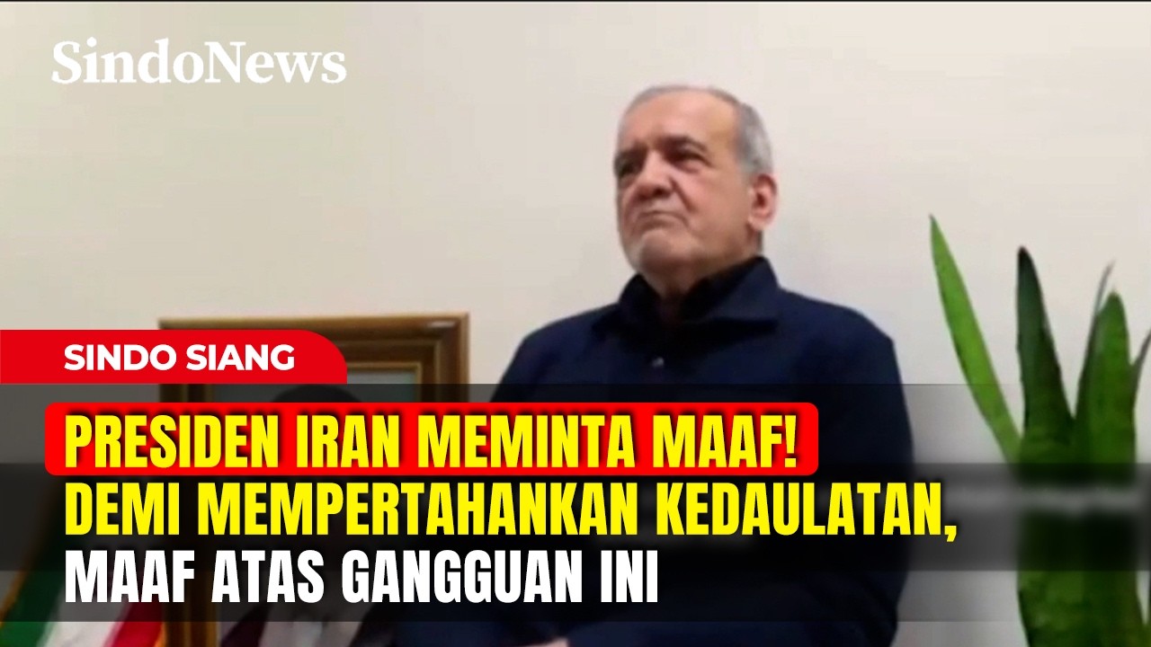 PRESIDEN IRAN MEMINTA MAAF! Demi Mempertahankan Kedaulatan, Maaf Atas Gangguan Ini | Sindo Siang