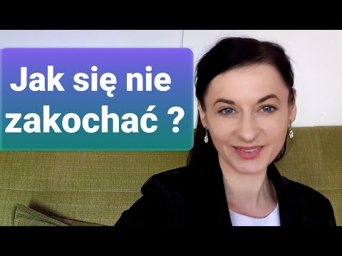 Wideo: Jak Nie Zakochać Się W Kochanku