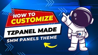 How to Customize Your SMM Panel Theme in TZPanel | Make Your Panel Stand Out!