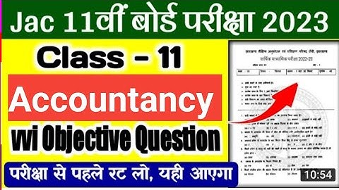 Jac Board Class 11th Accountancy Model Paper 2023 | Accountancy Class 11th Model Question Paper 2023