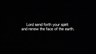 Video thumbnail of "Psalm 104 - Lord send forth your spirit and renew the face of the earth."