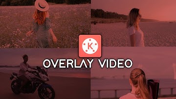 Next Level Overlay Video in Kinemaster | Kinemaster Video Editing