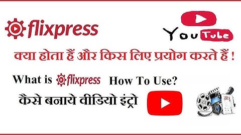 What is Flixpress and How to Create Intro || Flixpress.com ||