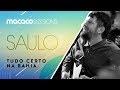 Macaco Sessions: Saulo - Tudo Certo na Bahia