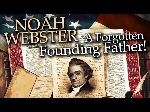 Noah Webster's achievement - Worldnews.com Noah Webster's achievement - Worldnews.com